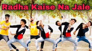 Radha Kaise Na Jale ❣️❣️Trending Ansh Kukreja  FeatAnkit Dancer and Garvit Thakral [upl. by Rellim]