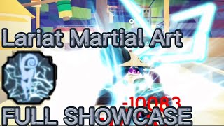 LATE Lariat Martial Art FULL SHOWCASE  Shindo Life [upl. by Casie]