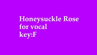 For vocalHoneysuckle RoseBacking Track [upl. by Artcele720]