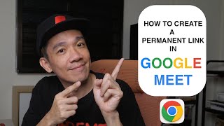 How to create a permanent Google Meet link in 2024  Guide [upl. by Aydan944]