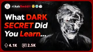 What Disturbing Secret You Learnt About Someone  Reddit Stories [upl. by Negriv]