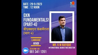 DXN Fundamentals Part 4 How To Show DXN Plan To Create Entrepreneurs BY IMD Mr K M Rafique [upl. by Hadlee]