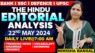 Editorial Analysis  22nd May 2024  Vocab Grammar Reading Skimming  Nimisha Bansal [upl. by Senior968]