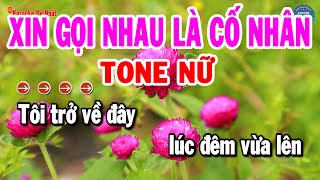 Karaoke Xin Gọi Nhau Là Cố Nhân Tone Nữ Nhạc Sống Mới Dễ Hát Nhất  Karaoke Đệ Nhất [upl. by Free]