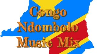 Congo Ndombolo Music Mix [upl. by Elvis307]