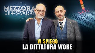 La Dittatura WOKE spiegata bene Stefano Bettera a MezzoraConMessora [upl. by Aihcila]