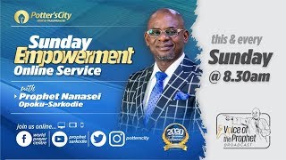 Sunday Empowerment Online Service with Prophet Nanasei Opoku Sarkodie Potterscity 17  05 2020 [upl. by Suoilenroc]