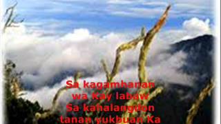 quotGisakit Kaquot  quotAbove allquot Visayan Version [upl. by Lindgren]