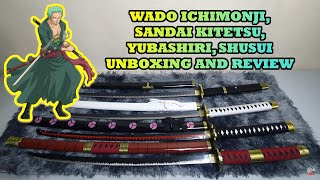 RORONOA ZORO KATANA UNBOXING AND REVIEW WADO ICHIMONJI SANDAI KITETSU YUBASHIRI SHUSUI ONEPIECE [upl. by Pevzner]