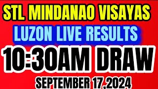 STL MINDANAO VISAYAS LUZON 1030AM DRAW RESULT SEPTEMBER 172024 [upl. by Roon622]