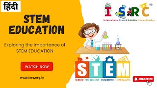 Unlocking the Potential of STEM Education A Complete Overview [upl. by Marva263]