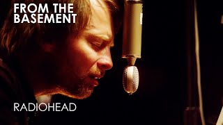 Videotape  Radiohead  From The Basement [upl. by Omolhs]