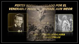 Capítulo 5 Pistis Sophía develado Gnosis [upl. by Marni]