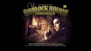 Sherlock Holmes Chronicles Folge 59 quotDer goldene Kneiferquot Komplettes Hörspiel [upl. by Luigi]