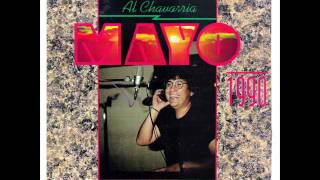 Al Chavarria y Mayo  Si Me Vas Olvidarwmv [upl. by Armstrong]