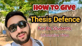 How to give thesis Defence  For Bs Students [upl. by Fiske283]