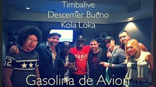 TIMBALIVE ft Descemer Bueno amp Kola Loka Negue  Gasolina de Avion Making Of [upl. by Mather]