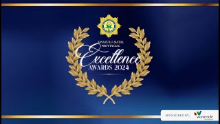 KwaZulu Natal Provincial Excellence Awards 2024 [upl. by Noyek765]