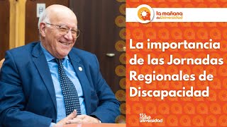 Rector UNSJ habla sobre la importancia de las Jornadas Regionales de Discapacidad [upl. by Berlauda234]