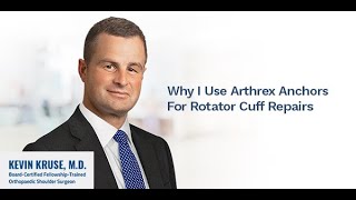 Why I Use Arthrex Anchors For Rotator Cuff Repairs  Dr Kevin Kruse Orthopedic Surgeon [upl. by Alleirbag525]