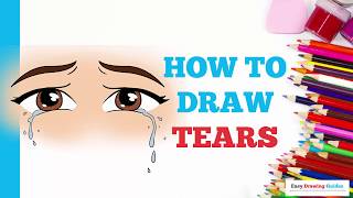 How to Draw Tears in a Few Easy Steps Drawing Tutorial for Beginner Artists [upl. by Carline]