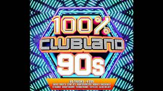 100 Clubland 90s 2017 Disc2 [upl. by Singh]