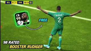 Free Booster Rudiger is Too Strong 🔥 Booster Rudiger  eFootball 24 [upl. by Ahsimet]