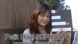 haul sephora  CODE PROMO [upl. by Nahama653]