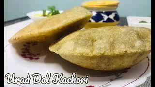 Urad Dal Ki Kachori  Delicious urad dal kachori Snack Recipe [upl. by Yesteb685]