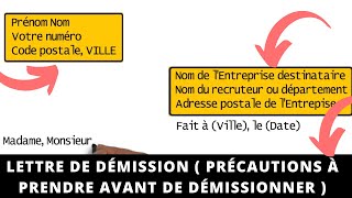 LETTRE DE DÉMISSION MODÈLES ET PRÉCAUTIONS À PRENDRE AVANT DE DÉMISSIONNER │Lettre au Quotidien [upl. by Moriyama]