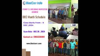 WELDING INSPECTOR CSWIP 31 DECEMBER MONTH BATCH [upl. by Solracesoj]