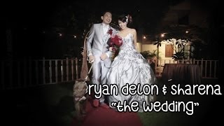 Ryan Delon amp Sharena quotThe Weddingquot [upl. by Dich]