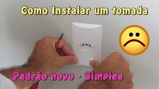 Como Instalar uma tomada Padrão novo [upl. by Euqinwahs860]