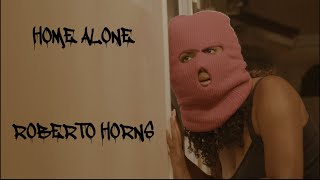 Roberto Horns HOME ALONE [upl. by Maleen]