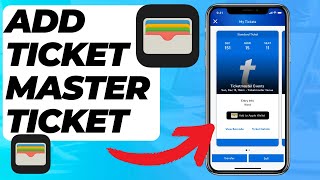 How To Add Ticketmaster Ticket To Apple Wallet Quick amp Easy [upl. by Aihsened514]