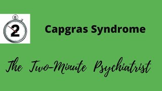 Capgras Syndrome or Delusion  Imposter Syndrome  in under 2 Minutes [upl. by Nywrad]