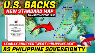 US Backs PH NEW Standard MAP Law Annexed West PH Sea as Part of Philippine Sovereignty [upl. by Ennairod]