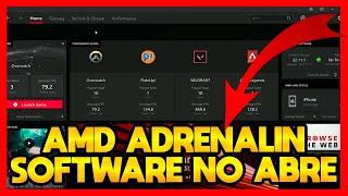 ✅AMD ADRENALIN SOFTWARE NO ABRE [upl. by Calista]