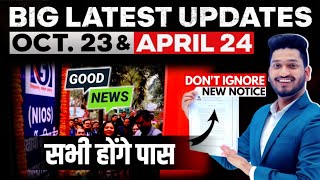 Nios Big Latest Updates April 2024 amp October 2023 Theory Exam  Practical  TMA All Students Pass 💯 [upl. by Aylsworth]