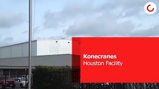 Konecranes Houston Facility [upl. by Beverle630]