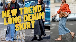 New Trend Long Denim Skirt Outfits How to Wear MaxiMidi Denim Skirt and Inspiration Ideas [upl. by Yerffeg]