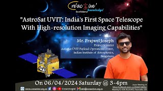 quotAstroSat UVIT Indias first space telescope with highresolution imaging capabilitiesquot [upl. by Inor991]