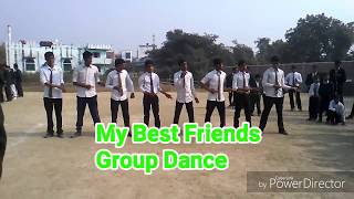 My best friends Group dance in RN Tagore Senior Secondary School [upl. by Couchman68]