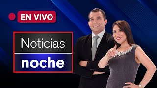 EN VIVO quotEdición Nochequot de hoy jueves 27 de junio del 2024 [upl. by Gilbert]