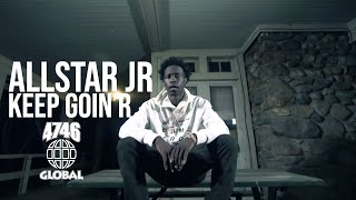 AllStar Jr  Keep Goin R Official Music Video [upl. by Yaj]