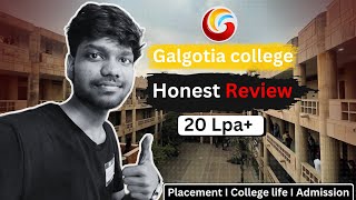 My Honest Review On Galgotia College 🔎👀  Placements  College Life  Admission Process [upl. by Lewendal525]