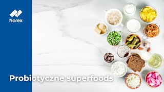 Probiotyczne superfoods • Narex [upl. by Naivaj895]