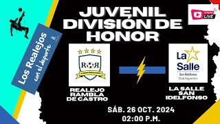 FUT SALA JUV DIV DE HONOR FS REALEJOS RAMBLA DE CASTRO Vs LA SALLE SAN IDELFONSO [upl. by Ecirtel60]