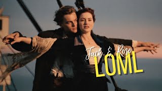 Jack amp Rose  loml titanic [upl. by Ppik818]