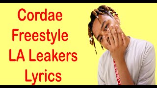 Cordae Freestyle  LA Leakers 126 Lyrics [upl. by Ayle]